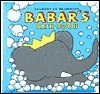 Babar's Bath Book - Laurent de Brunhoff