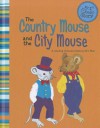 The Country Mouse and the City Mouse: A Retelling of Aesop's Fable - Eric Blair, Dianne Silverman