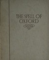 The Spell of Oxford - S.W. Colyer, Arthur Quiller-Couch