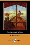 The Coxswains Bride - R.M. Ballantyne