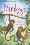 Monkeys (Usborne First Reading Level 3) - Sarah Courtauld, Daniel Howarth