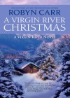 A Virgin River Christmas (A Virgin River Novel - Book 4) - Robyn Carr
