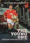 The Young One: The Life And Times Of A Rugby Legend - David Young, Alan Evans