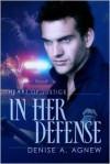 In Her Defense - Denise A. Agnew