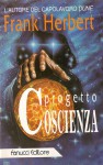 Progetto Coscienza - Frank Herbert, Carlo Borriello