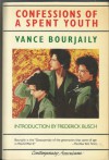 Confessions of a Spent Youth - Vance Bourjaily