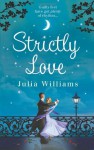 Strictly Love - Julia Williams