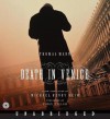Death in Venice (Audio) - Michael Cunningham, Simon Callow, Thomas Mann