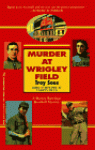 Murder At Wrigley Field - Troy Soos