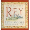 Una Parabola Sobre el Rey = A Parable about the King - Beth Moore