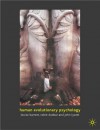 Human Evolutionary Psychology - Louise Barrett, Robin Dunbar, John Lycett