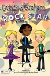 Gracie and Graham and the Rock Star Birthday Party - Jennifer Gibson, Ashley Roth