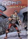 Play It Again, Sam (Robo Hunter, Vol. 3) (2000 Ad) - John Wagner, Alan Grant, Ian Gibson