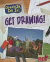 Get Drawing! - Charlotte Guillain