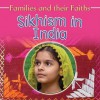 Sikhism in India - Frances Hawker, Mohini Kaur Bhatia, Bruce Campbell