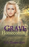 Grave Homecoming (A Maddie Graves Mystery Book 1) - Lily Harper Hart