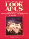 Look at the U. S. Book 1: An ESL/Civics Series Based on the Federal Citizenship Texts - Carole Cross