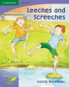 Pobblebonk Reading 6.3 Leeches and Screeches (Pobblebonk Reading) - Cecily Matthews