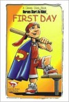 First Day (A Dewey Does book) (Dewey Does) - John Cooper, John Roscetti, Jon Roscetti