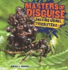 Masters of Disguise: Amazing Animal Tricksters - Rebecca L. Johnson