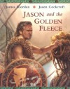 Jason and the Golden Fleece - James Riordan, Jason Cockcroft