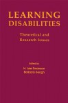 Learning Disabilities: Theoretical and Research Issues - H Lee Swanson, Barbara K. Keogh