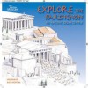 Explore The Parthenon: An Ancient Greek Temple And Its Sculptures - Kate Morton, Ian Jenkins