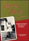 Bloody Marys: Sanguine Solutions for a Slew of Situations - Judy Bennett