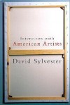 Interviews with American Artists - David Sylvester