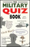 The Military Quiz Book - John Pimlott