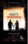 Girl Meets Underworld - Jess Watkins