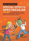 Nick and Tesla's Special Effects Spectacular: A Mystery with Animatronics, Alien Makeup, Camera Gear, and Other Movie Magic You Can Make Yourself! - Bob Pflugfelder, Steve Hockensmith