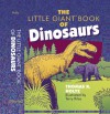 The Little Giant® Book of Dinosaurs - Thomas R. Holtz, Thomas R. Holtz, Terry Riley