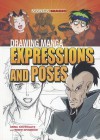 Drawing Manga Expressions and Poses - Anna Southgate