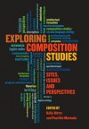 Exploring Composition Studies: Sites, Issues, Perspectives - Kelly Ritter