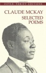 Selected Poems (Dover Thrift Editions) - Claude McKay