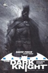Batman - The Dark Knight Vol. 1: Golden Dawn - David Finch