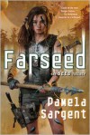 Farseed - Pamela Sargent