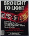 Brought to Light - Bill Sienkiewicz, Alan Moore, Joyce Brabner
