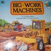 Big Work Machines (Golden Books) - Patricia Relf, Thomas LaPadula, Patricia Self