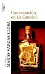 Conversación en La Catedral (Spanish Edition) - Mario Vargas Llosa