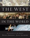 The West in the World, Renaissance to Present - Dennis Sherman, Joyce E. Salisbury