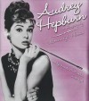 Audrey Hepburn: A Biography - Warren G. Harris, Wanda McCaddon