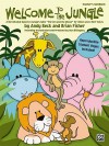 Welcome to the Jungle: A Mini-Musical Based on Aesop's Fable "The Lion and the Mouse" for Unison and 2-Part Voices (Kit), Book & CD - Andy Beck, Brian E. Fisher