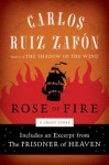 The Rose of Fire (The Cemetery of Forgotten Books, #0.5) - Carlos Ruiz Zafón, Lucia Graves