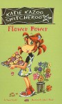 Flower Power - Nancy E. Krulik, John & Wendy