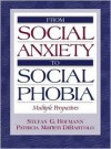 From Social Anxiety To Social Phobia: Multiple Perspectives - Stefan G. Hofmann, Patricia Marten DiBartolo