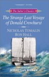 The Strange Last Voyage of Donald Crowhurst - Nicholas Tomalin, Ron Hall