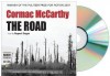 THE ROAD Audiobook by Cormack McCarthy (The Road Audio CD) [Abridged, Audiobook 4CDs] - Cormack McCarthy, Rupert Degas