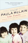Like Family - Paula McLain